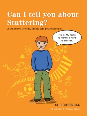 cover image of Can I tell you about Stuttering?